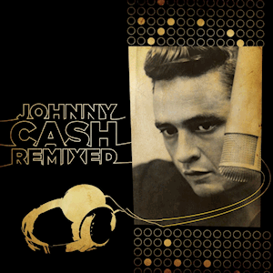 <i>Johnny Cash Remixed</i> 2009 remix album by Various artists