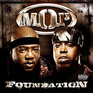 <i>Foundation</i> (M.O.P. album) 2009 studio album by M.O.P.