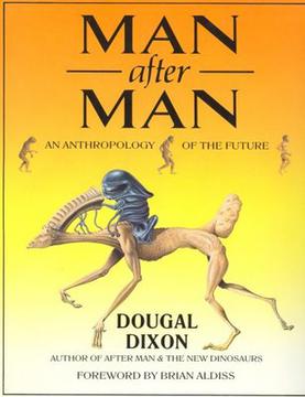 <i>Man After Man</i> Book by Dougal Dixon