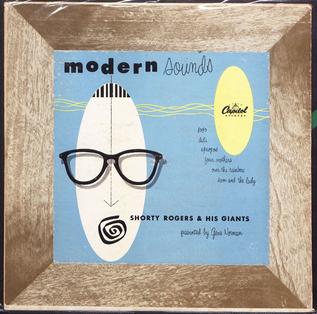 <i>Modern Sounds</i> 1952 studio album by Shorty Rogers