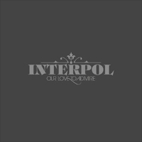 Interpol our love to admire review