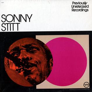 <i>Previously Unreleased Recordings</i> album by Sonny Stitt