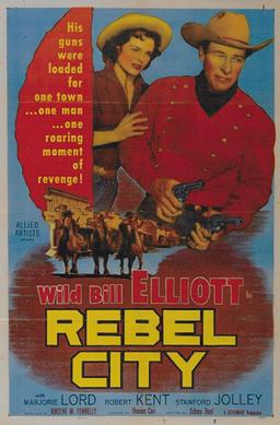 <i>Rebel City</i> 1953 film by Thomas Carr