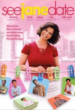 <i>See Jane Date</i> 2003 romantic comedy television film by Robert Berlinger