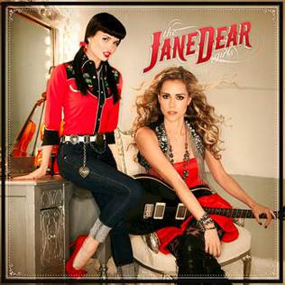 <i>the JaneDear girls</i> (album) 2011 studio album by the JaneDear girls