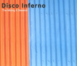 <i>The Mixing It Session</i> 1999 EP by Disco Inferno