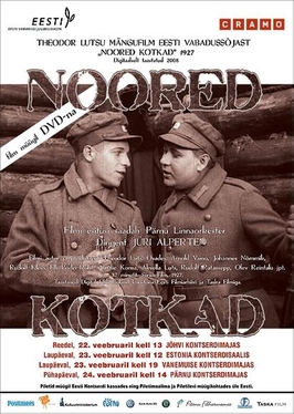 <i>Noored kotkad</i> 1927 film by Theodor Luts