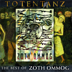 <i>Totentanz: The Best of Zoth Ommog</i> 1994 compilation album by Various artists