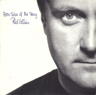 Both Sides of the Story 1993 single by Phil Collins
