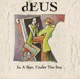 File:DEUS - In A Bar, Under The Sea (cover).gif