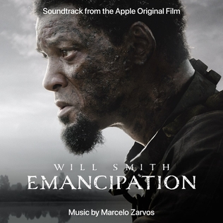 <i>Emancipation</i> (soundtrack) 2022 film score by Marcelo Zarvos