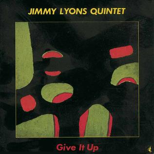 File:Give It Up (Jimmy Lyons album).jpg