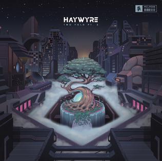 <i>Two Fold Pt. 2</i> 2016 studio album by Haywyre