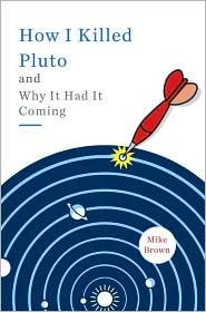 File:How I Killed Pluto and Why It Had It Coming.jpg