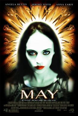 <i>May</i> (film) 2002 film by Lucky McKee