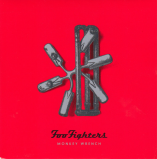 <span class="mw-page-title-main">Monkey Wrench (song)</span> 1997 single by Foo Fighters