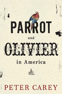 <i>Parrot and Olivier in America</i>