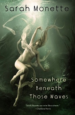 <i>Somewhere Beneath Those Waves</i>