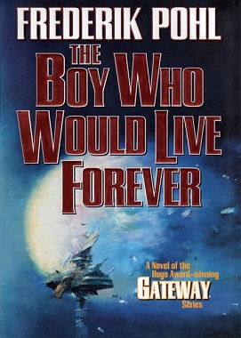 First edition (publ. Tor Books)
Cover art by John Harris The Boy Who Would Live Forever.jpg