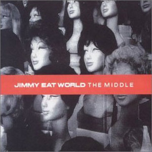 <span class="mw-page-title-main">The Middle (Jimmy Eat World song)</span> 2001 single by Jimmy Eat World