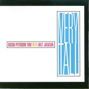 <i>Very Tall</i> 1961 studio album by Oscar Peterson and Milt Jackson