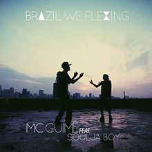MC GuimГЄ featuring Soulja Boy — Brazil We Flexing (studio acapella)