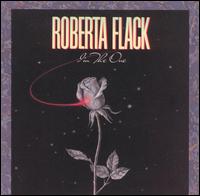 <i>Im the One</i> (Roberta Flack album) 1982 album by Roberta Flack