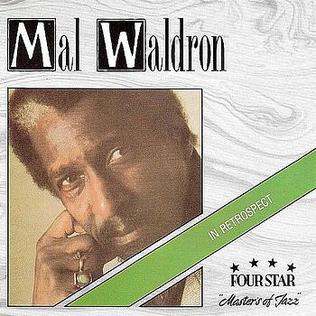 <i>In Retrospect</i> (Mal Waldron album) 1982 studio album by Mal Waldron