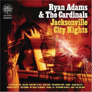 <i>Jacksonville City Nights</i> 2005 studio album by Ryan Adams and The Cardinals