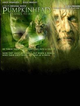 <i>Pumpkinhead: Ashes to Ashes</i> 2006 horror film