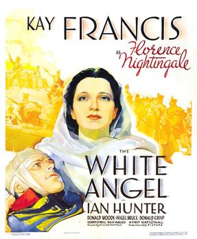 <i>The White Angel</i> (1936 film) 1936 American film depicting Florence Nightingale directed by William Dieterle