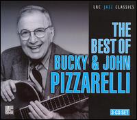 <i>The Best of Bucky and John Pizzarelli</i> 2006 greatest hits album by Bucky Pizzarelli and John Pizzarelli