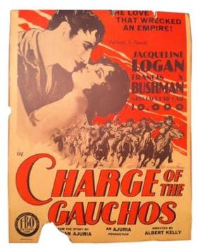 <i>The Charge of the Gauchos</i> 1928 film by Albert H. Kelley