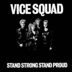 <i>Stand Strong Stand Proud</i> 1982 studio album by Vice Squad