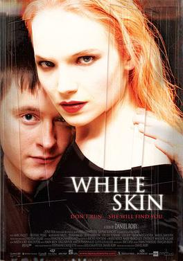 <i>White Skin</i> (film) 2004 Canadian film