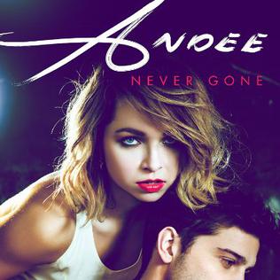 <span class="mw-page-title-main">Never Gone (Andee song)</span> 2014 single by Andee