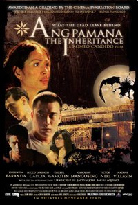 <i>Ang Pamana: The Inheritance</i> 2006 Filipino supernatural thriller film