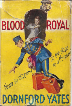 <i>Blood Royal</i> 1929 adventure novel by Dornford Yates