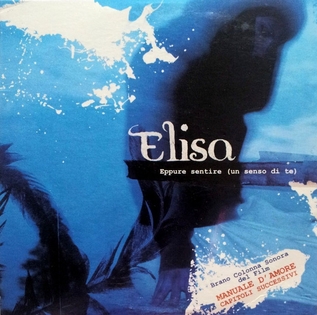 <span class="mw-page-title-main">Eppure sentire (Un senso di te)</span> 2007 single by Elisa