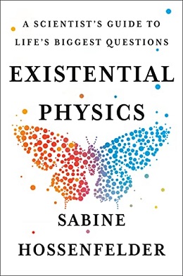 <i>Existential Physics</i> 2022 book by Sabine Hossenfelder