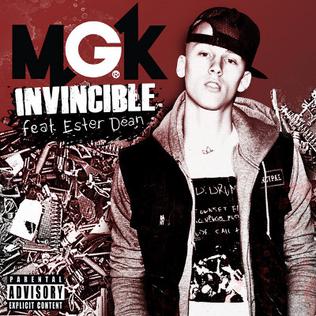 Invincible (Machine Gun Kelly song) 2012 single by MGK featuring Ester Dean