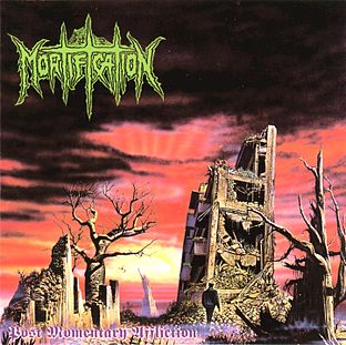 <i>Post Momentary Affliction</i> 1993 studio album by Mortification