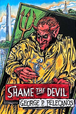 <i>Shame the Devil</i> 1999 crime novel written by George Pelecanos