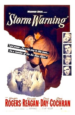 <i>Storm Warning</i> (1951 film) 1951 film by Stuart Heisler