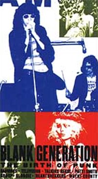 <i>The Blank Generation</i> 1976 film by Amos Poe, Ivan Kral