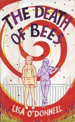 <i>The Death of Bees</i> Novel by Lisa ODonnell