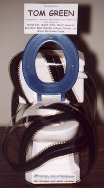 A Stinkers trophy, originally introduced to "honour" Tom Green for Freddy Got Fingered. Since he never accepted it, they then offered it to Halle Berry for Catwoman to no avail. Trophy Created for Stinkers Bad Movie Awards, early 2002.jpg