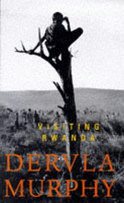 <i>Visiting Rwanda</i> Travel book by Dervla Murphy