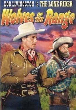 <i>Wolves of the Range</i> 1943 film by Sam Newfield