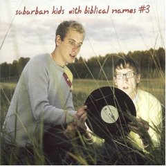<i>3</i> (Suburban Kids with Biblical Names album) 2005 studio album by Suburban Kids with Biblical Names